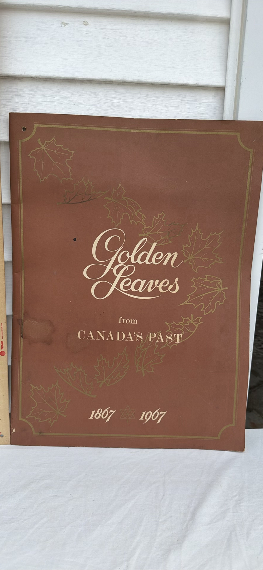 LARGE Golden Leaves from Canada’s Past 1867–1967 Book - image 2 of 14