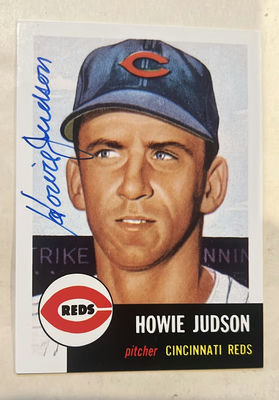 Topps Howie Judson 1953 Topps Reprint Autograph Baseball Card - Image 1 of 2