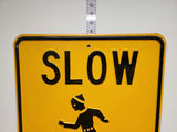 Slow School Sign - thumbnail 4 of 5