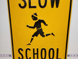 Slow School Sign - thumbnail 3 of 5
