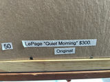 LePage 'Quiet Morning' painting original $300 22" x 18" - thumbnail 5 of 5