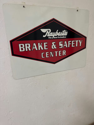 Raybestos Brake & Safety Center sign - Image 1 of 1