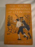 McIntyre, The Young Continentals at Lexington, Illustrator Ralph L. Boyer - thumbnail 1 of 10