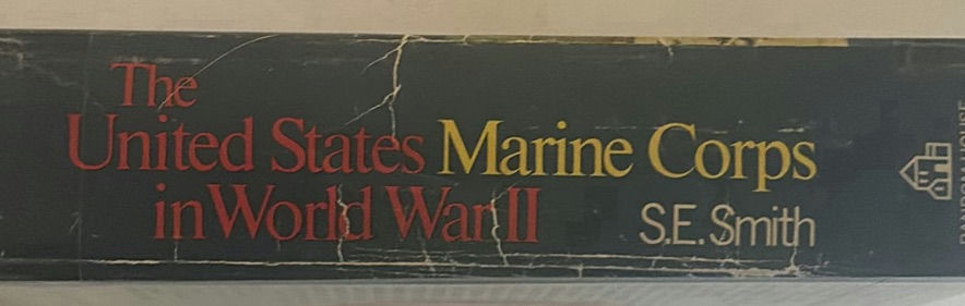 The United States Marine Corps in World War II Book by S.E. Smith - image 5 of 5